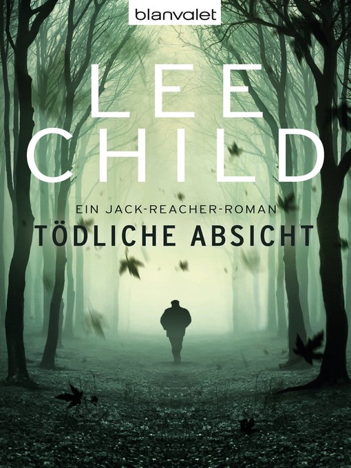Title details for Tödliche Absicht by Lee Child - Wait list